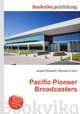 Pacific Pioneer Broadcasters, Jesse Russell,Ronald Cohn 