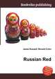 Russian Red, Jesse Russell,Ronald Cohn 
