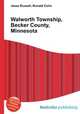 Walworth Township, Becker County, Minnesota, Jesse Russell,Ronald Cohn 