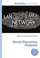 Nortel Discovery Protocol, Jesse Russell,Ronald Cohn 