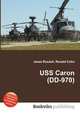 USS Caron (DD-970), Jesse Russell,Ronald Cohn 
