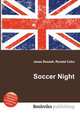 Soccer Night, Jesse Russell,Ronald Cohn 