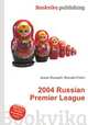 2004 Russian Premier League, Jesse Russell,Ronald Cohn 