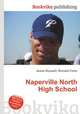 Naperville North High School, Jesse Russell,Ronald Cohn 