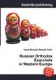 Russian Orthodox Exarchate in Western Europe, Jesse Russell,Ronald Cohn 