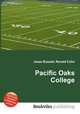 Pacific Oaks College, Jesse Russell,Ronald Cohn 