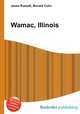 Wamac, Illinois, Jesse Russell,Ronald Cohn 