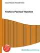 Yeshiva Pachad Yitzchok, Jesse Russell,Ronald Cohn 