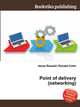 Point of delivery (networking), Jesse Russell,Ronald Cohn 