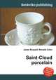 Saint-Cloud porcelain, Jesse Russell,Ronald Cohn 