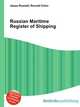 Russian Maritime Register of Shipping, Jesse Russell,Ronald Cohn 