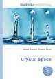 Crystal Space, Jesse Russell,Ronald Cohn 