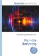 Remote Scripting, Jesse Russell,Ronald Cohn 