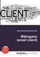Mahogany (email client), Jesse Russell,Ronald Cohn 