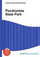 Pocahontas State Park, Jesse Russell,Ronald Cohn 