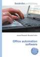 Office automation software, Jesse Russell,Ronald Cohn 