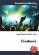 Yesshows, Jesse Russell,Ronald Cohn 