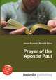 Prayer of the Apostle Paul, Jesse Russell,Ronald Cohn 