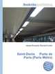 Saint-Denis Porte de Paris (Paris Metro), Jesse Russell,Ronald Cohn 