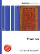 Prayer rug, Jesse Russell,Ronald Cohn 