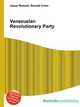 Venezuelan Revolutionary Party, Jesse Russell,Ronald Cohn 