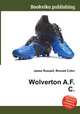 Wolverton A.F.C., Jesse Russell,Ronald Cohn 