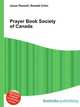 Prayer Book Society of Canada, Jesse Russell,Ronald Cohn 