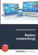 Station (networking), Jesse Russell,Ronald Cohn 