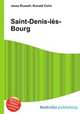 Saint-Denis-les-Bourg, Jesse Russell,Ronald Cohn 