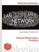 Stream Reservation Protocol, Jesse Russell,Ronald Cohn 