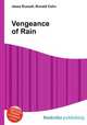 Vengeance of Rain, Jesse Russell,Ronald Cohn 