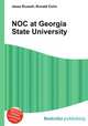 NOC at Georgia State University, Jesse Russell,Ronald Cohn 