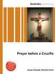 Prayer before a Crucifix, Jesse Russell,Ronald Cohn 