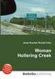 Woman Hollering Creek, Jesse Russell,Ronald Cohn 