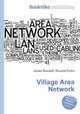 Village Area Network, Jesse Russell,Ronald Cohn 