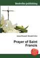 Prayer of Saint Francis, Jesse Russell,Ronald Cohn 