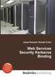 Web Services Security Kerberos Binding, Jesse Russell,Ronald Cohn 