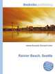 Rainier Beach, Seattle, Jesse Russell,Ronald Cohn 