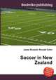 Soccer in New Zealand, Jesse Russell,Ronald Cohn 