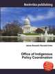 Office of Indigenous Policy Coordination, Jesse Russell,Ronald Cohn 