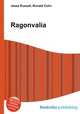 Ragonvalia, Jesse Russell,Ronald Cohn 