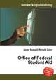 Office of Federal Student Aid, Jesse Russell,Ronald Cohn 