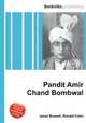 Pandit Amir Chand Bombwal, Jesse Russell,Ronald Cohn 