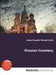 Russian Cemetery, Jesse Russell,Ronald Cohn 