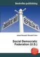 Social Democratic Federation (U.S.), Jesse Russell,Ronald Cohn 