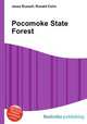 Pocomoke State Forest, Jesse Russell,Ronald Cohn 