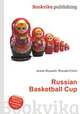 Russian Basketball Cup, Jesse Russell,Ronald Cohn 