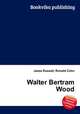 Walter Bertram Wood, Jesse Russell,Ronald Cohn 