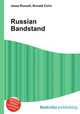 Russian Bandstand, Jesse Russell,Ronald Cohn 