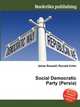 Social Democratic Party (Persia), Jesse Russell,Ronald Cohn 